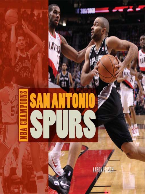 Title details for San Antonio Spurs by Aaron Frisch - Available
